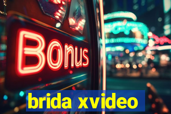 brida xvideo